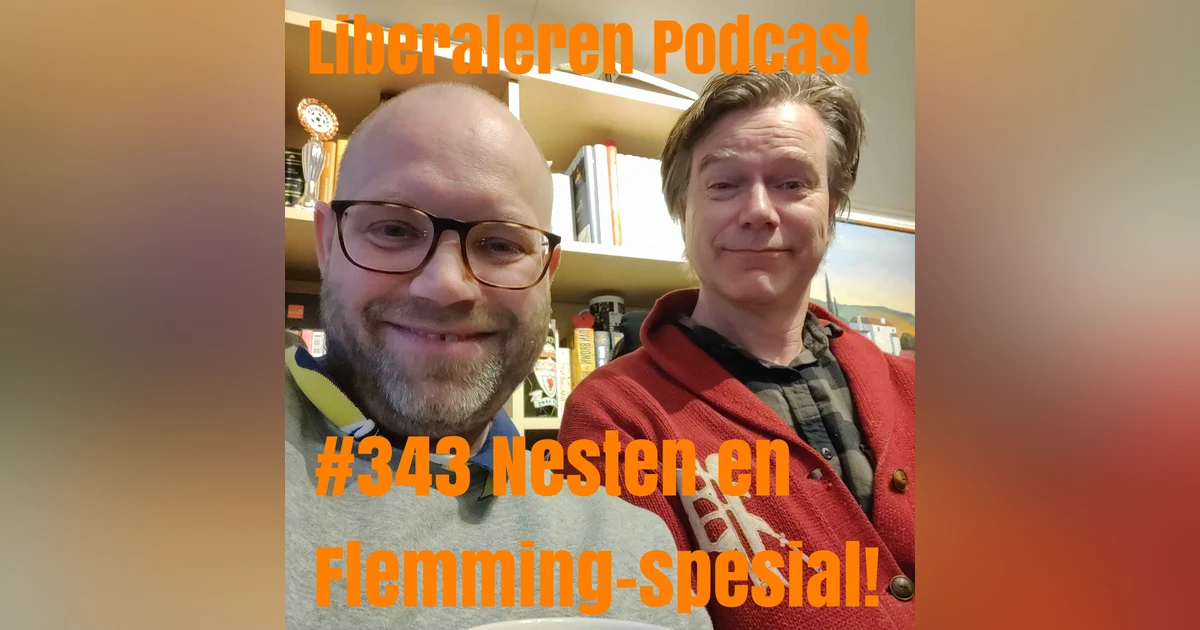 #343 Nesten en Flemming-spesial!