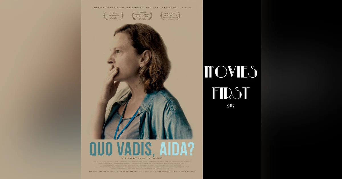 Quo Vadis, Aida? (Drama, History, War) (Review)