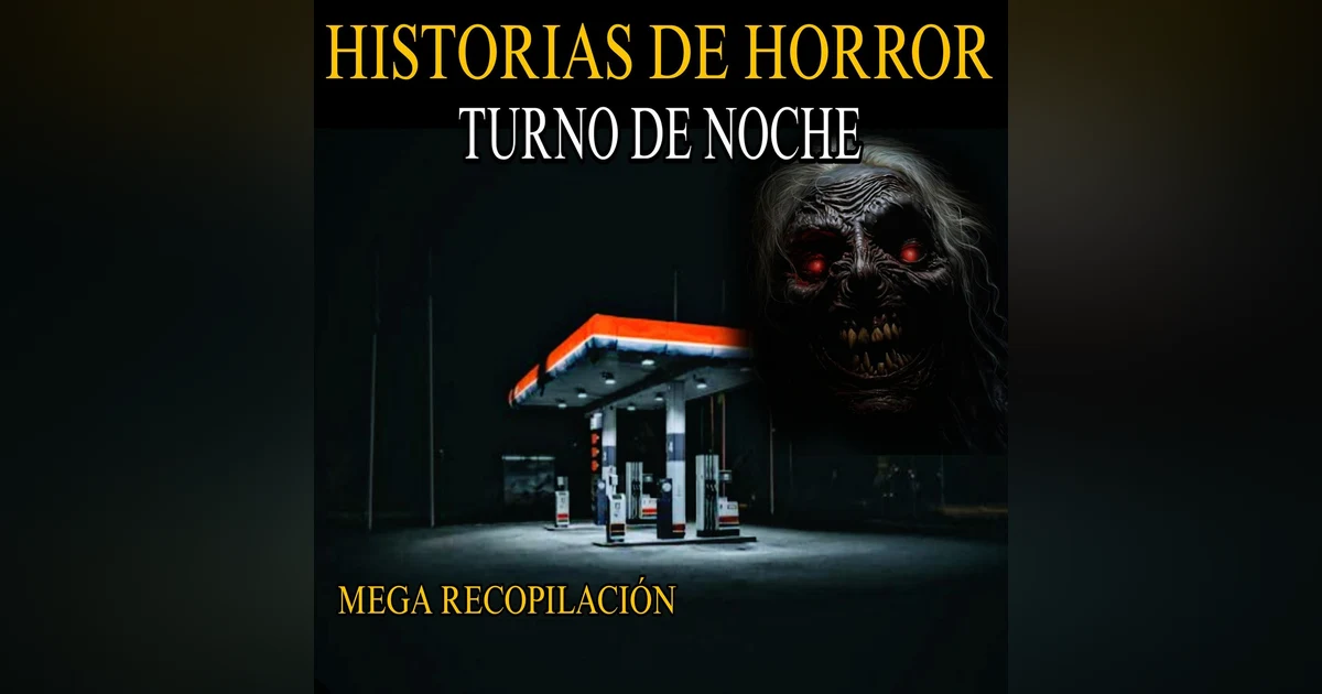 MEJORES RELATOS DE TERROR DEL TURNO DE NOCHE (2024) / TERROR ALAS 3:00 AM