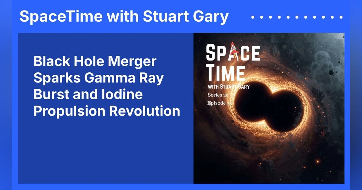 Black Hole Merger Sparks Gamma Ray Burst and Iodine Propulsion Revolution