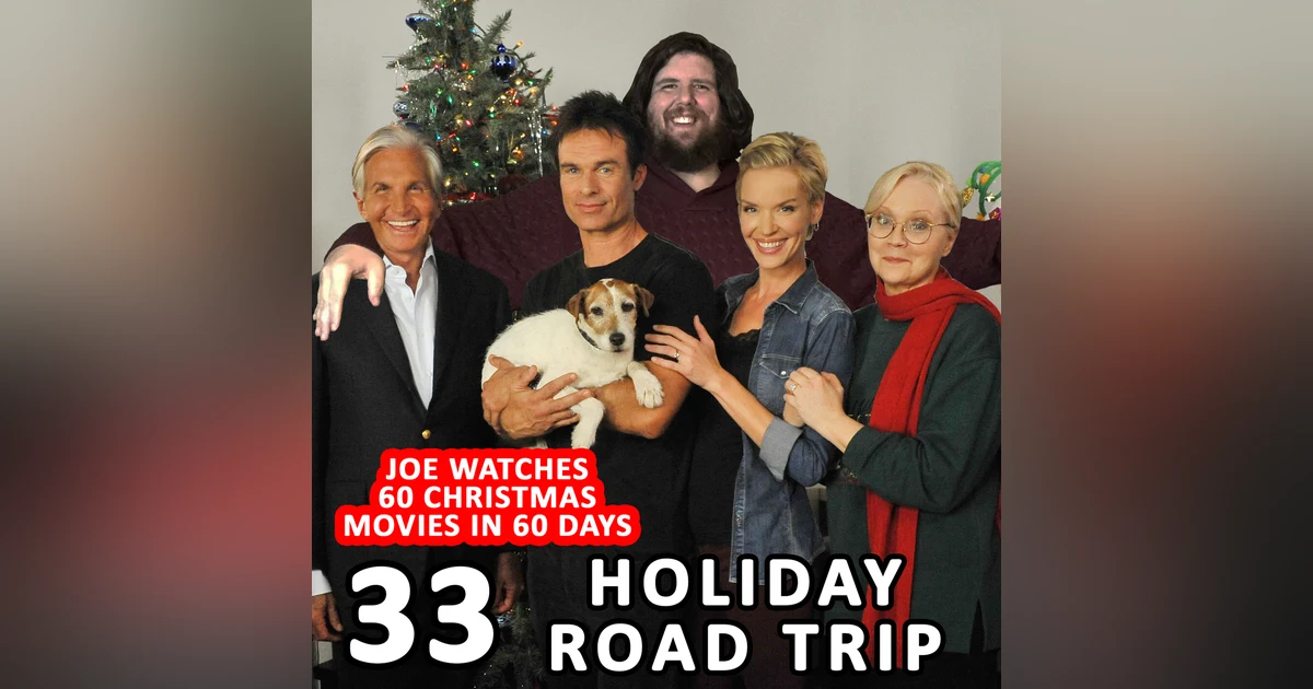 33 / Holiday Road Trip