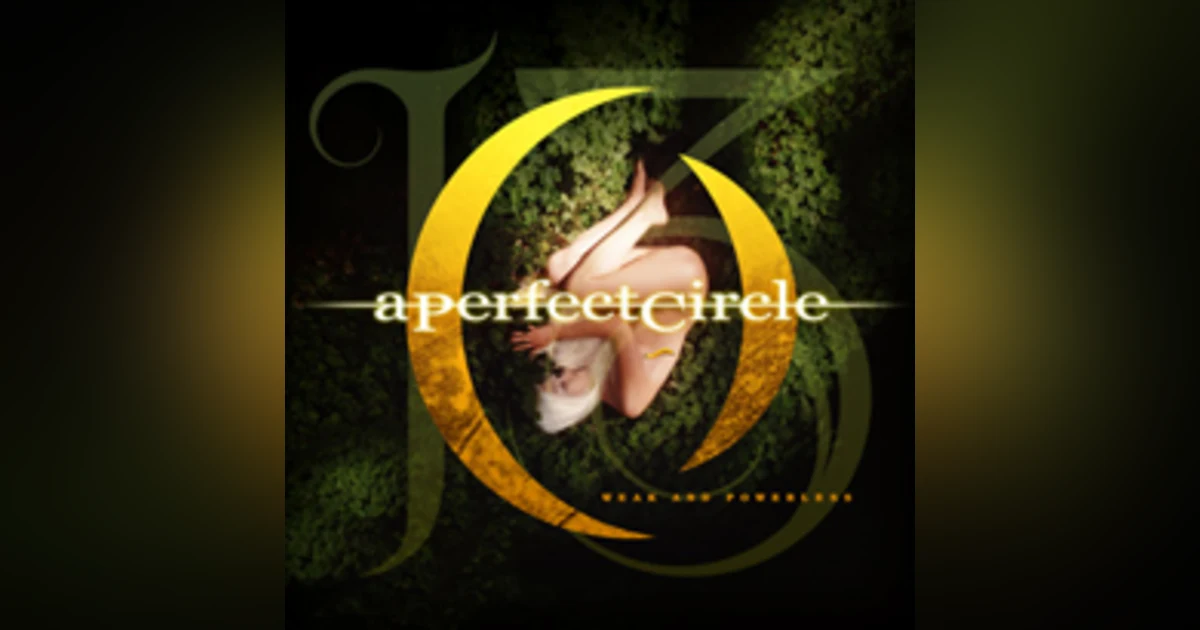 A Perfect Circle _ Weak and Powerless (Isolated tracks + Song Breakdown)