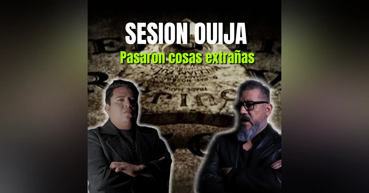 128 | Sesión OUIJA, Pasaron Cosas Extrañas