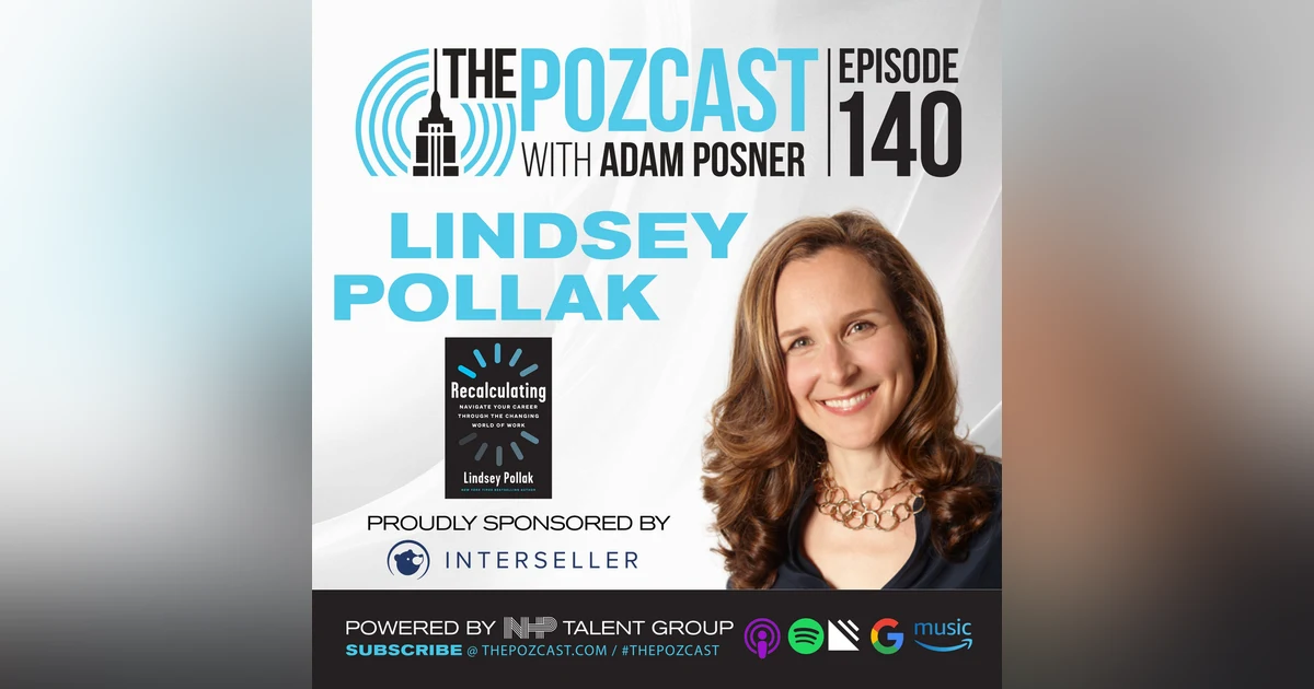 Lindsey Pollak: Early Career Success & The Future Workplace- NYT Bestselling Author