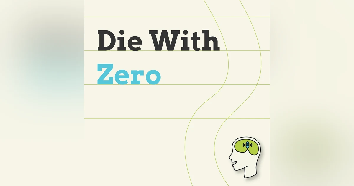 Die With Zero Regrets - Stoic ideas to make the most of your life