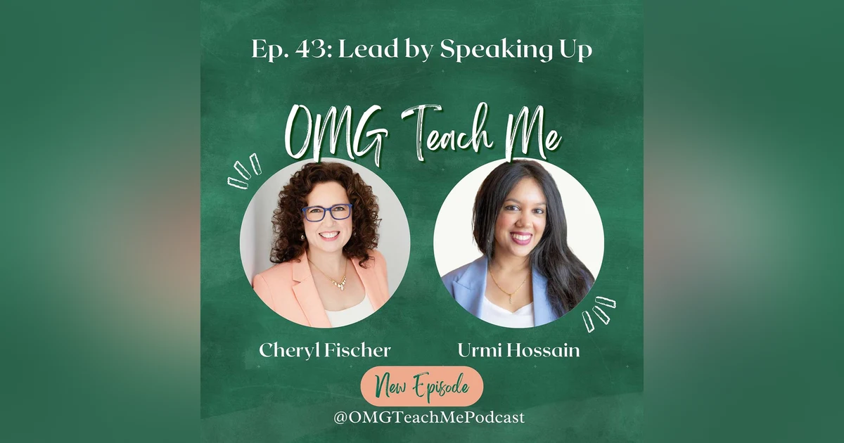 Ep. 43: Lead by Speaking Up