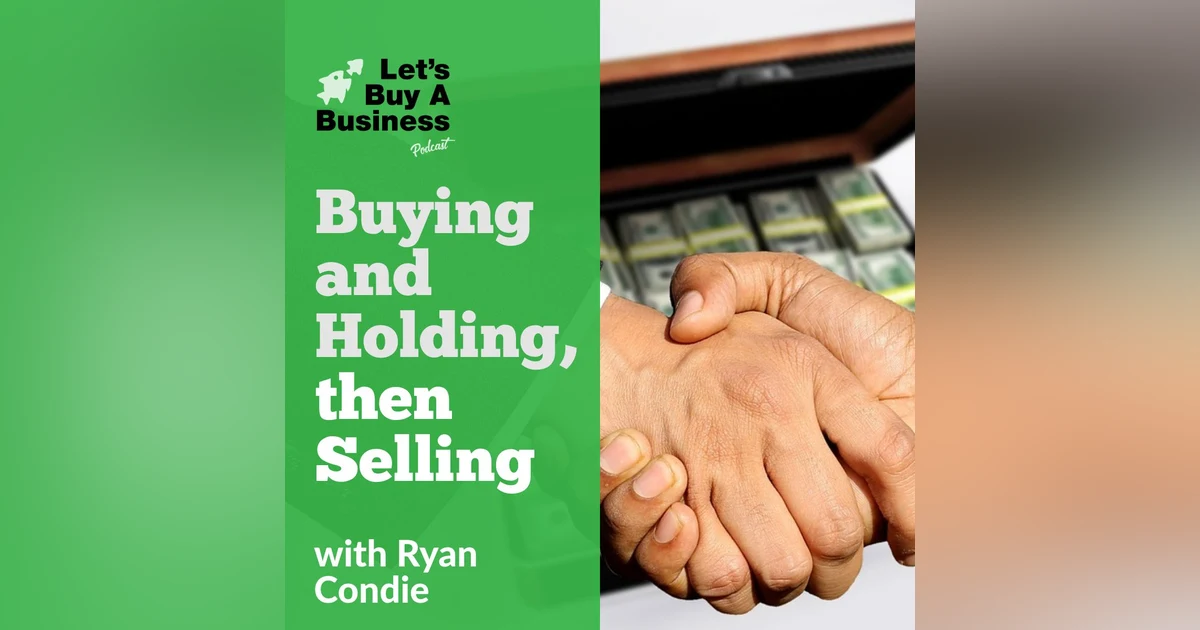 Buying and Holding, then Selling