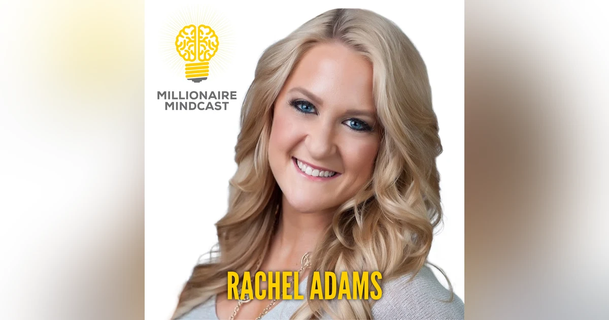131: How To Avoid Burnout, Overcome Haters, and Increase Your "Bounce-back-ability" | Rachel Adams