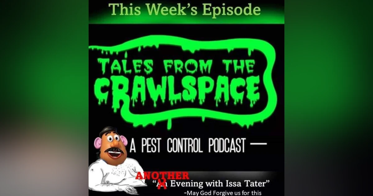 Another Evening With Issa Tater! (WWTD)