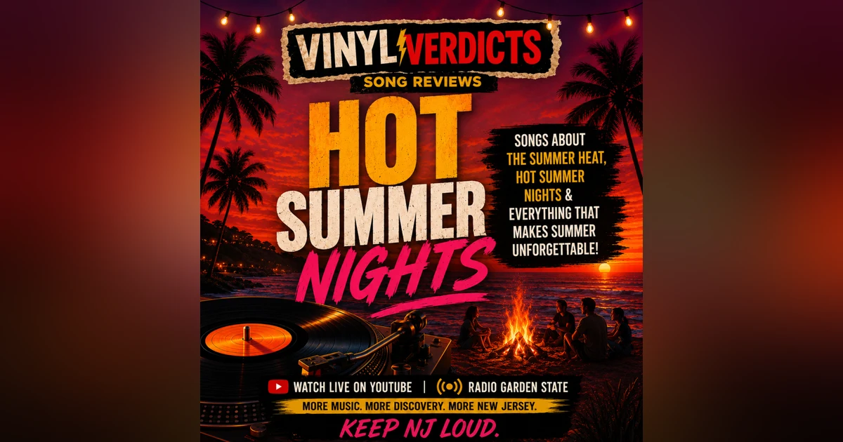 Top HOT SUMMER NIGHTS Songs:Podcast Edition