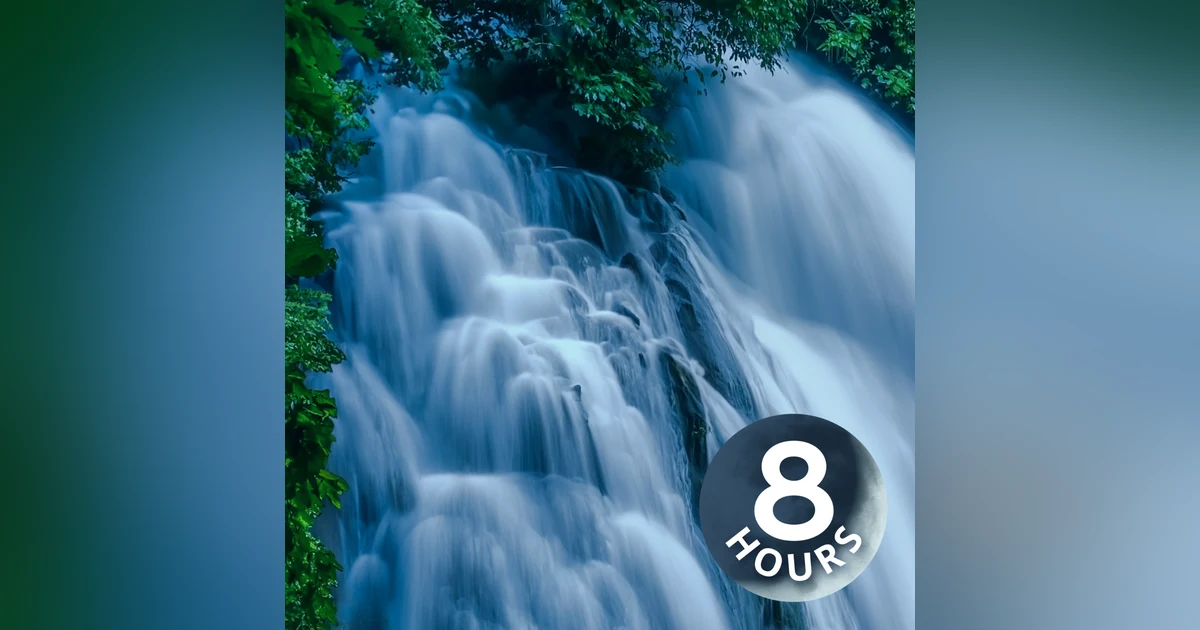 Waterfall Sleep Sounds | 8 Hour Nature White Noise for Sleeping
