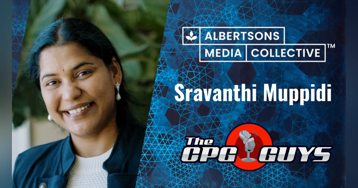 Engineering Retail Media with Albertsons Media Collective's Sravanthi Muppidi