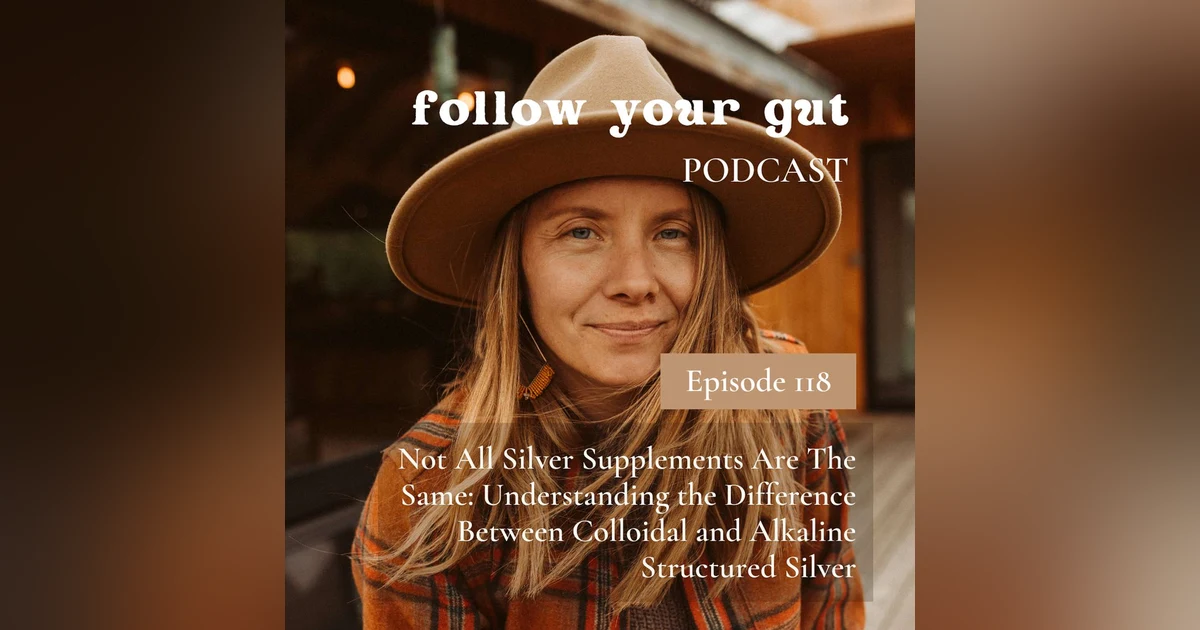 Not All Silver Supplements Are The Same: Understanding the Difference Between Colloidal and Alkaline Structured Silver