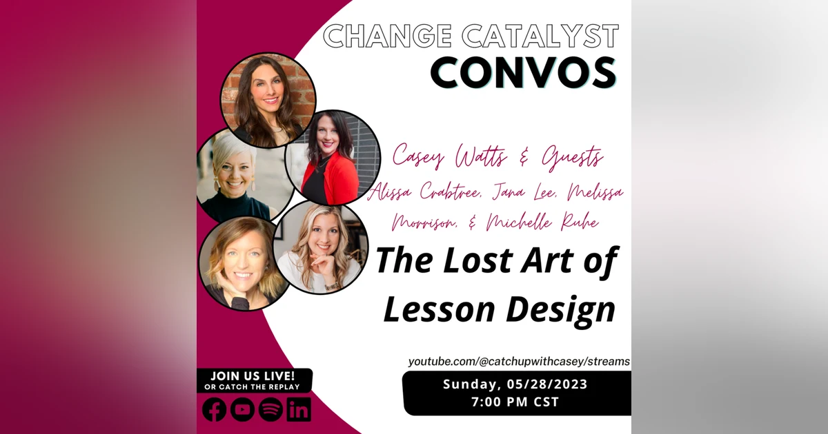 The Lost Art of Lesson Design