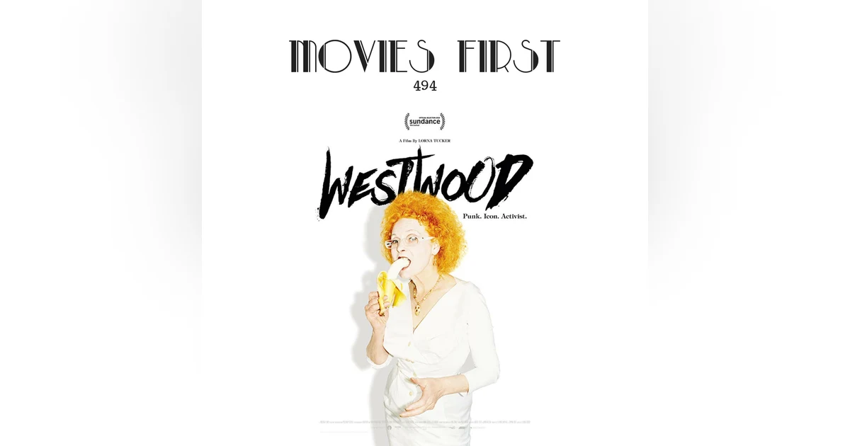 494: Westwood: Punk, Icon, Activist (Documentary)