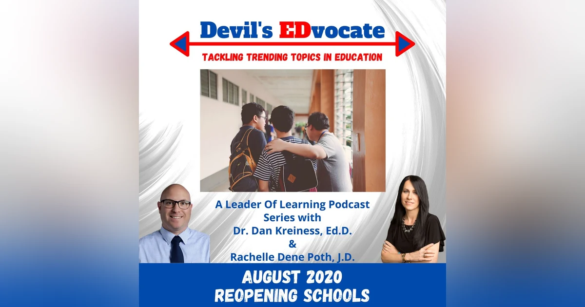 Devil's EDvocate: Reopening Schools