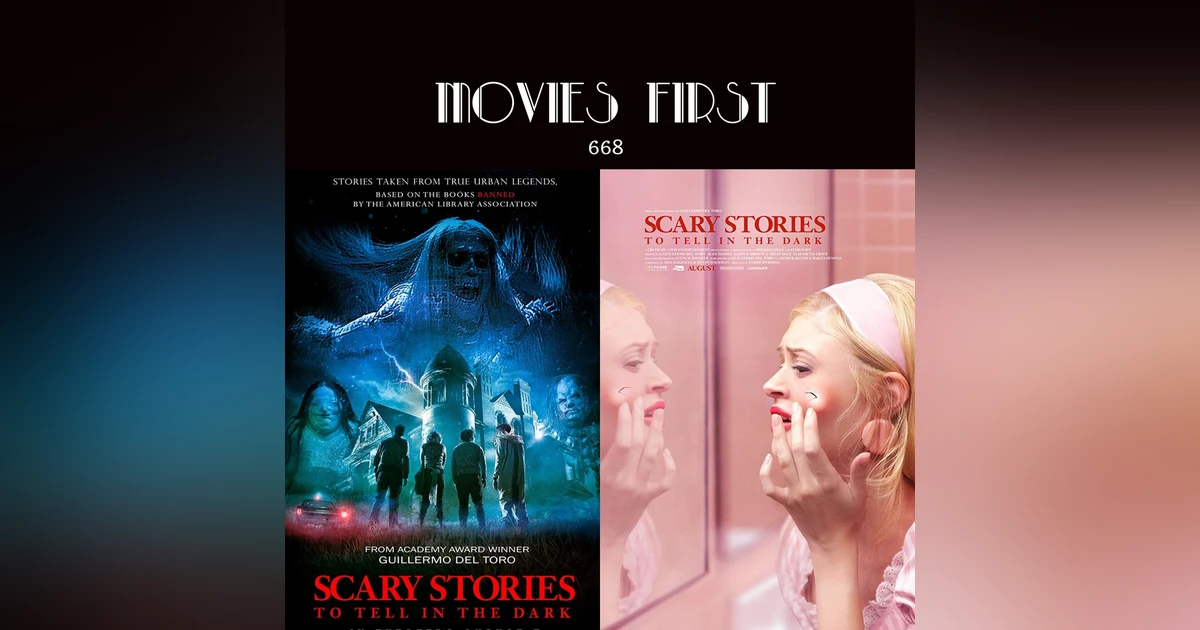 668: Scary Stories to Tell in the Dark (Horror, Mystery, Thriller) (the @MoviesFirst review)