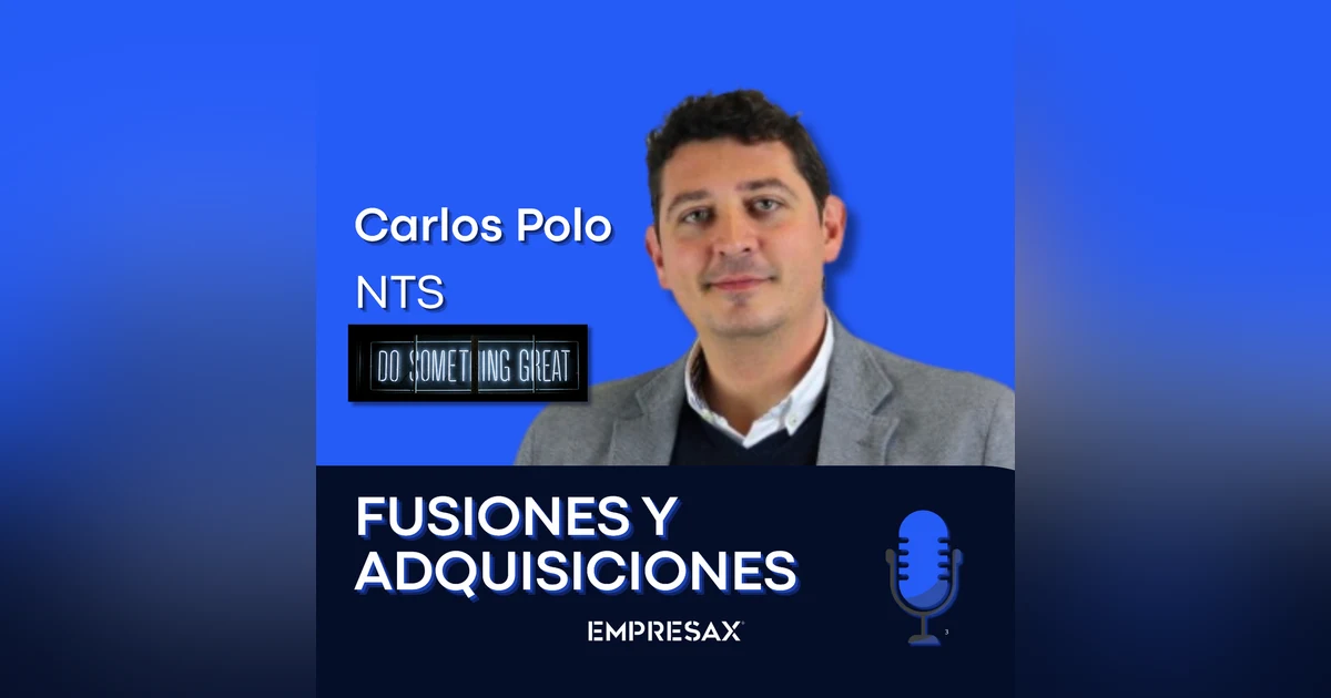 De NTS a SEIDOR: construir y vender tu empresa sin épica, con Carlos Polo #151