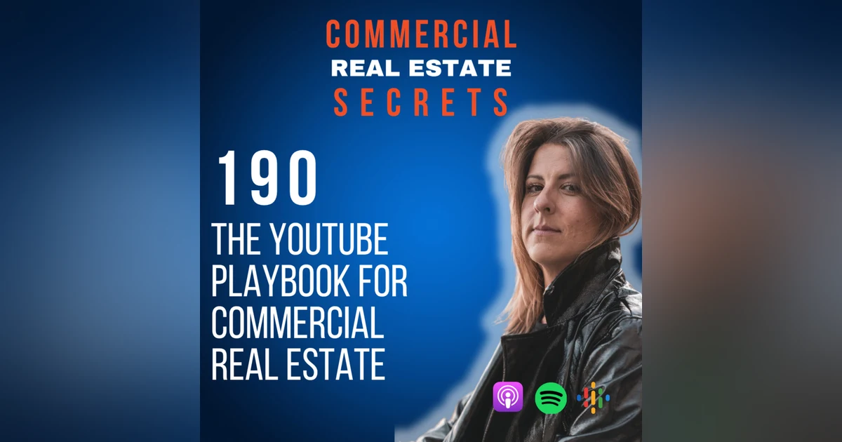 The YouTube Playbook for Commercial Real Estate
