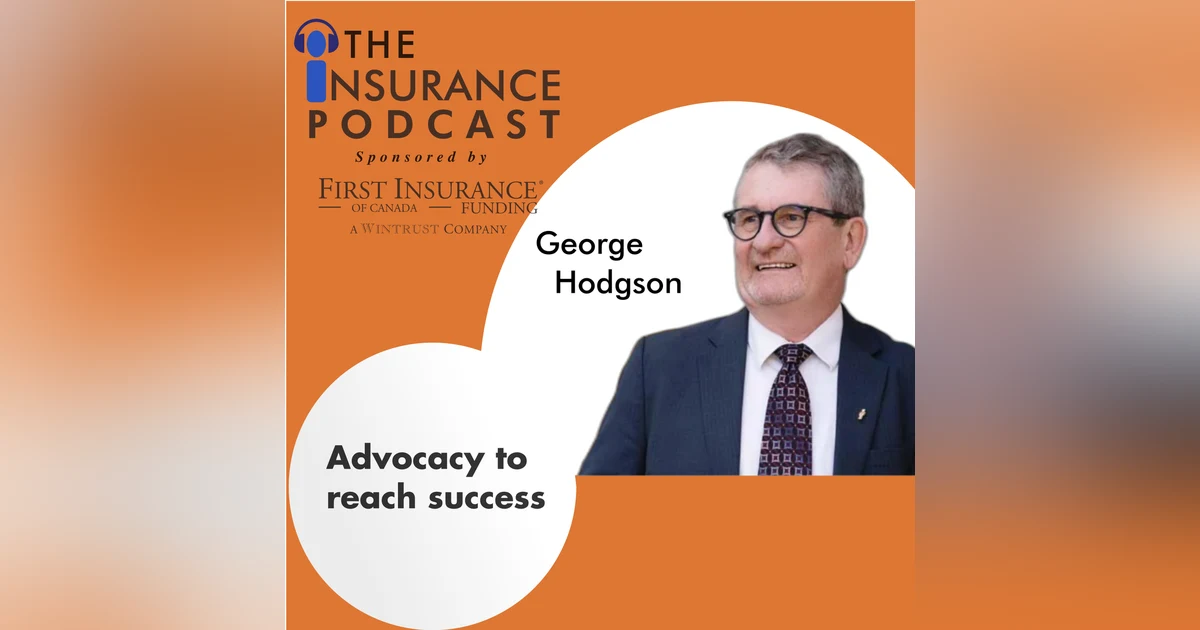 Advocacy for Succes with George Hodgson