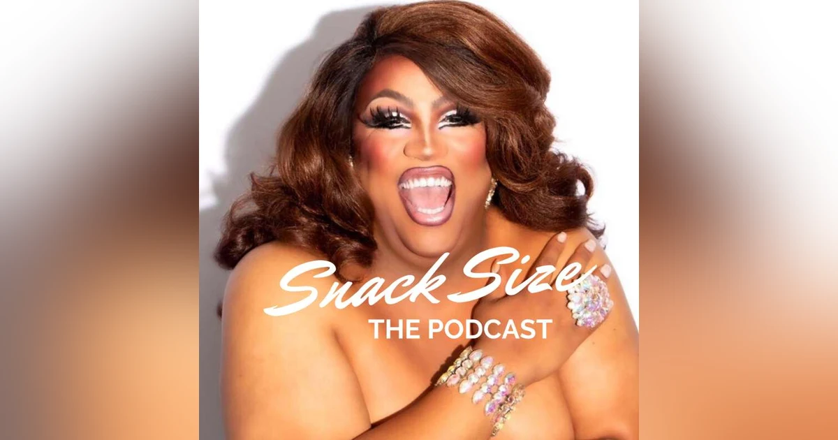 Snack Size: the Podcast