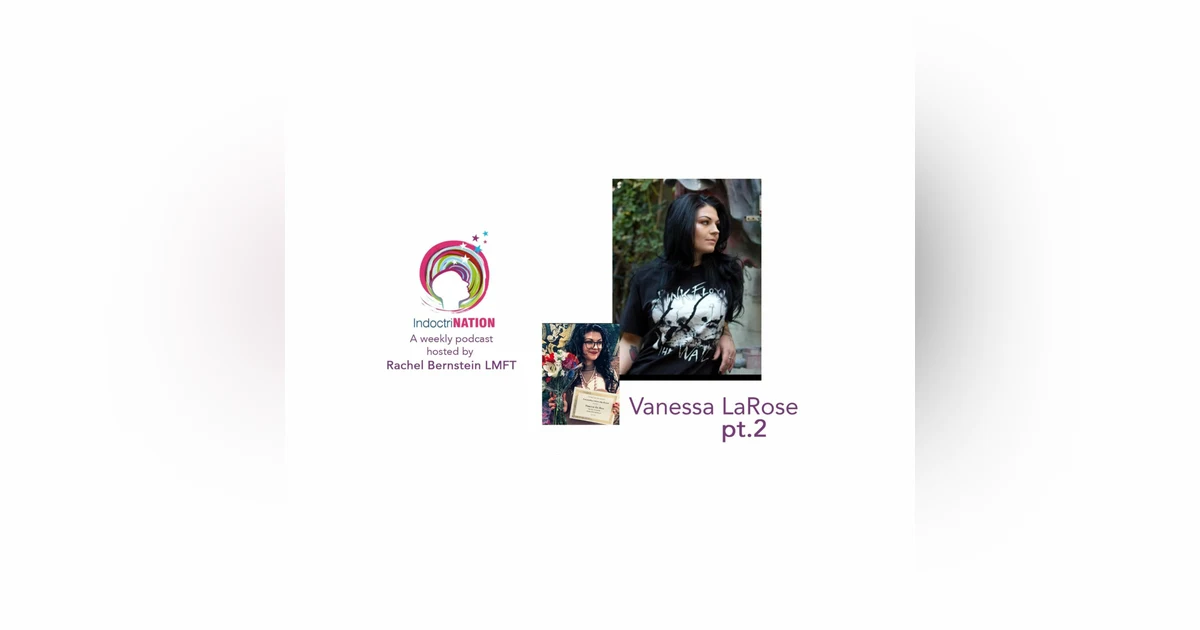 Detouring My Depression w/ Vanessa LaRose - S4E11pt2
