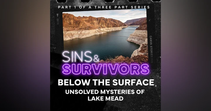 image for Below the Surface: Lake Mead’s Unsolved Mysteries
