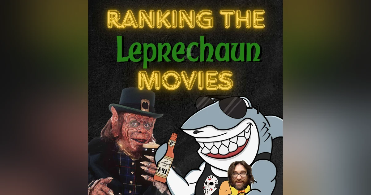 Ranking the Leprechaun Movies