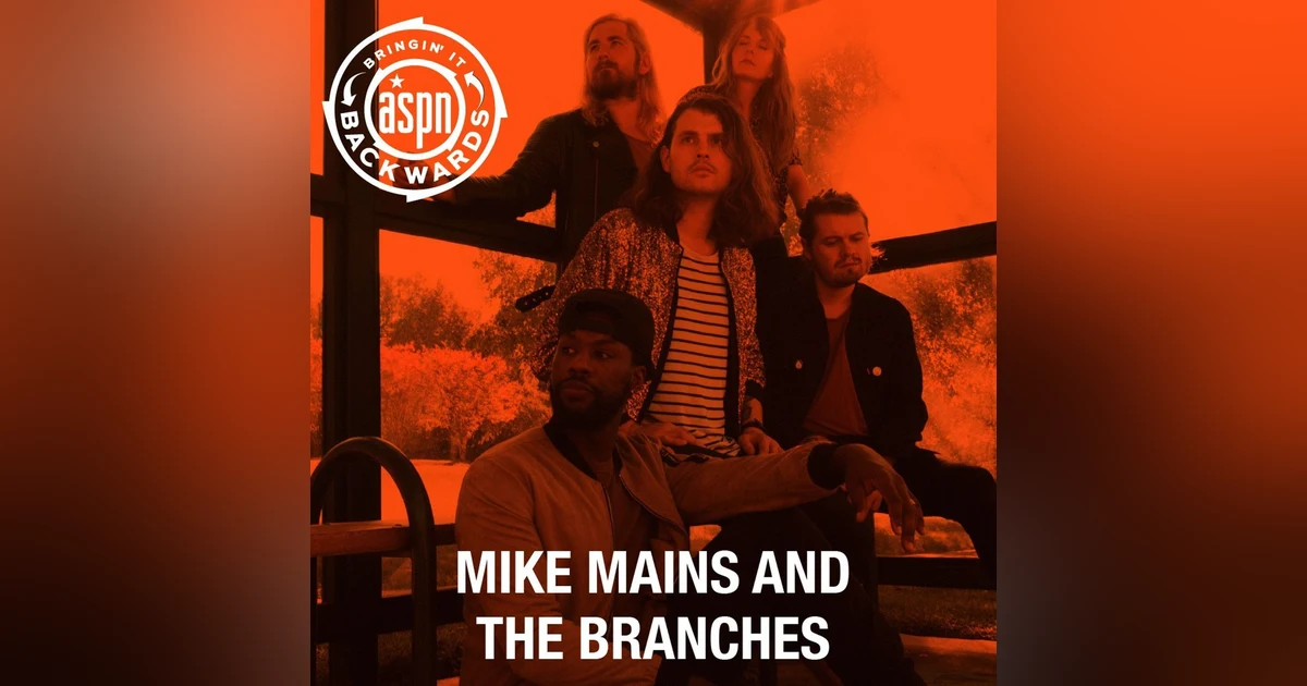 Interview with Mike Mains & The Branches