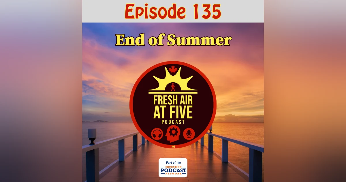 End of Summer - FAAF 135