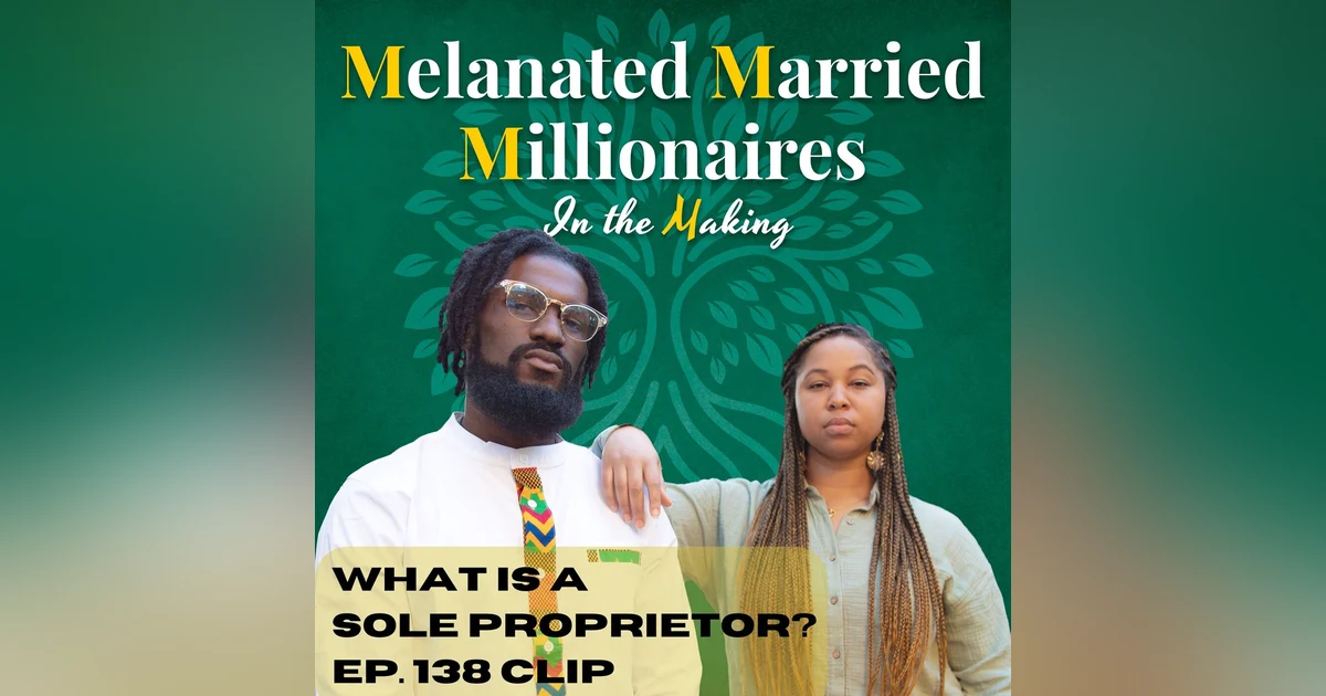 What is a Sole Proprietor | The M4 Show Ep. 138 Clip