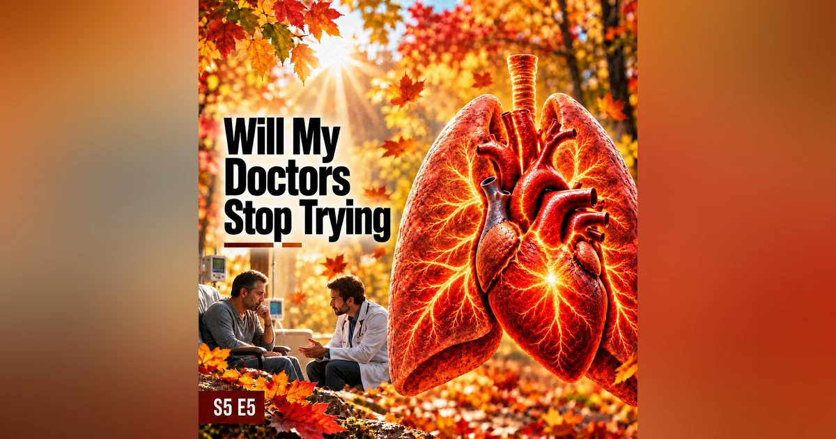 Will My Doctors Stop Trying If I Refuse a Lung Transplant?