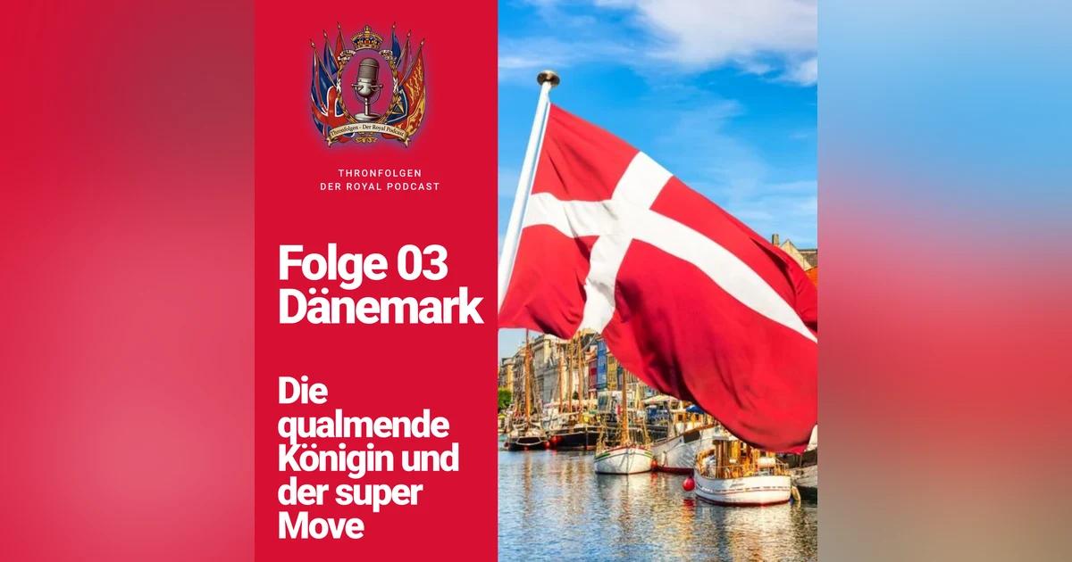 Folge 03 - Dänemark Die qualmende Königin und der Super-Move