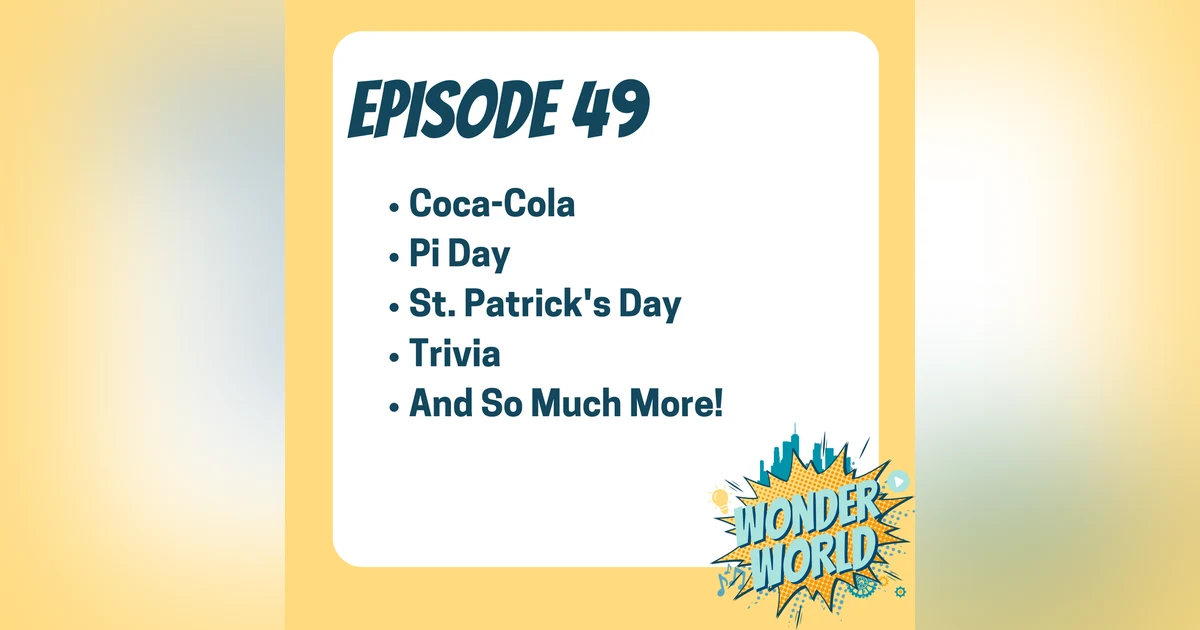 Wonder World Podcast Monday, March 11