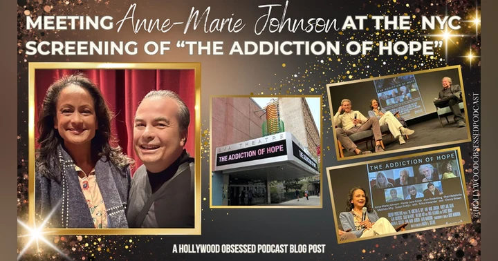 image for Meeting Anne-Marie Johnson At The NYC Screening Of “THE ADDICTION OF HOPE”