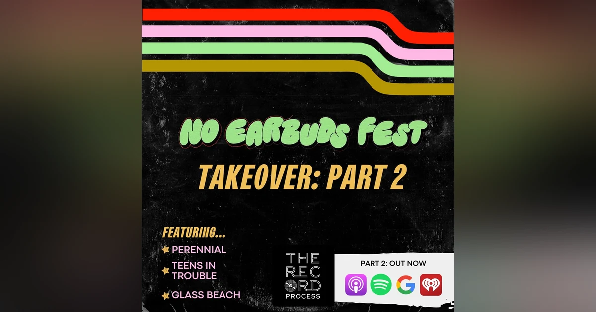 EP. 82 - No Earbuds Takeover - Part 2 - The Influential Power of Creative Community