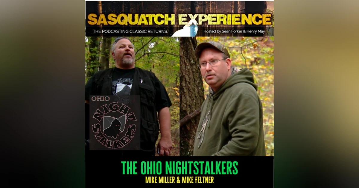 EP 5: Terror in the Woods with the Ohio Night Stalkers