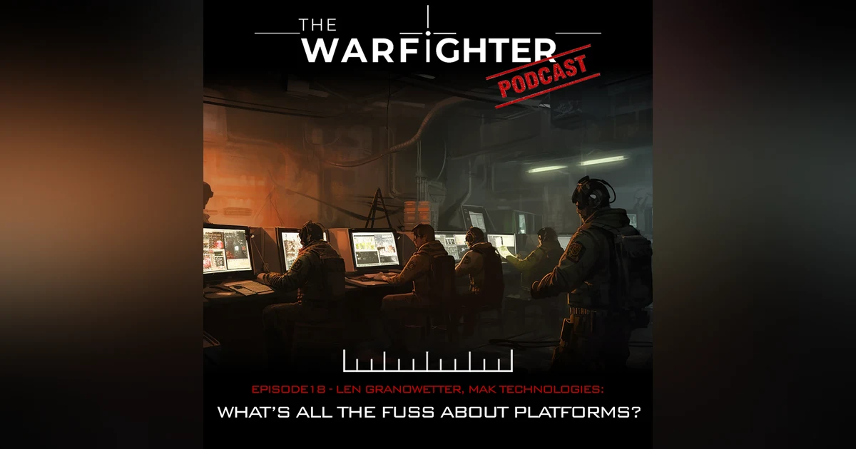 Ep. 018: What’s all the fuss about Platforms? - Len Granowetter
