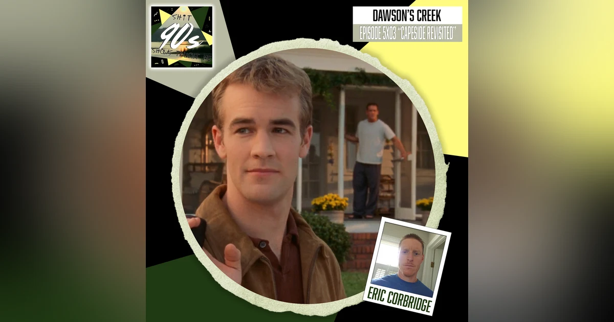 Dawson's Creek: Season 5 Episode 3 - Capeside Revisited