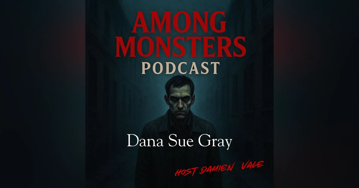 “Dana Sue Gray: The Nurse Who Killed for Comfort”