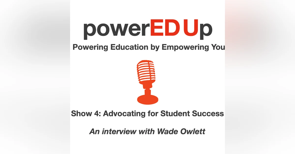 Show 4: Advocating for Student Success