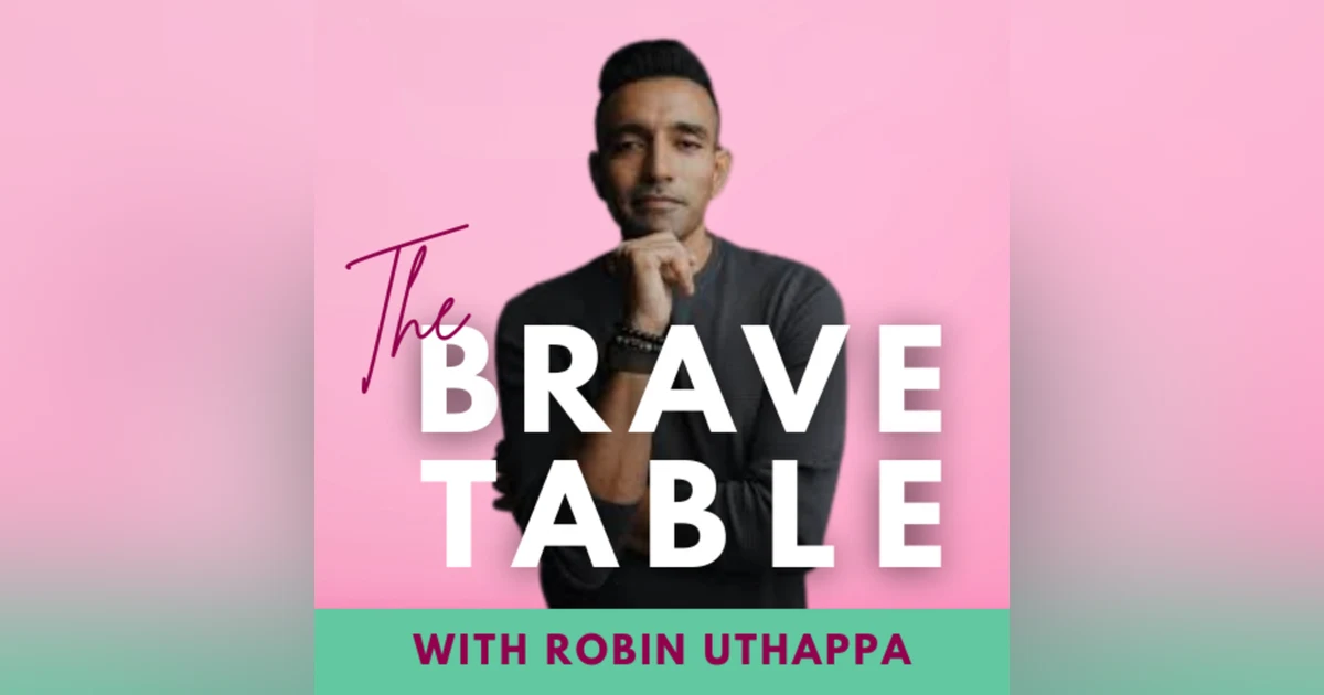 412: The Masculinity Crisis No One Is Talking About with Robin Uthappa