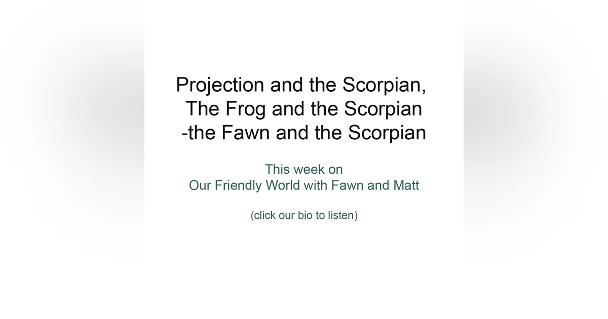 Navigating Friendship - The Frog and the Scorpion: Resilience and Perseverance in the Face of Adversity