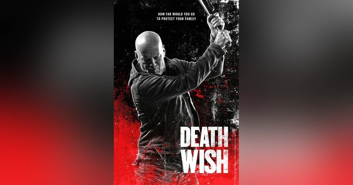 Death Wish (2018)
