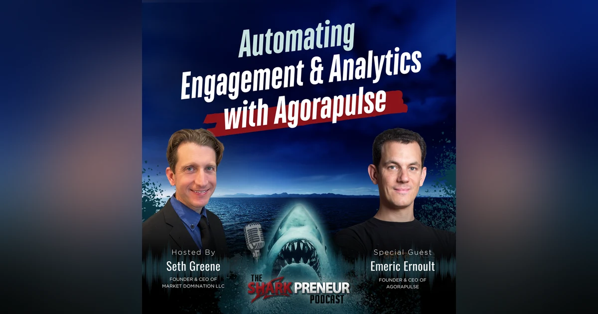 Episode 1250: Automating Engagement and Analytics with Agorapulse with Emeric Ernoult