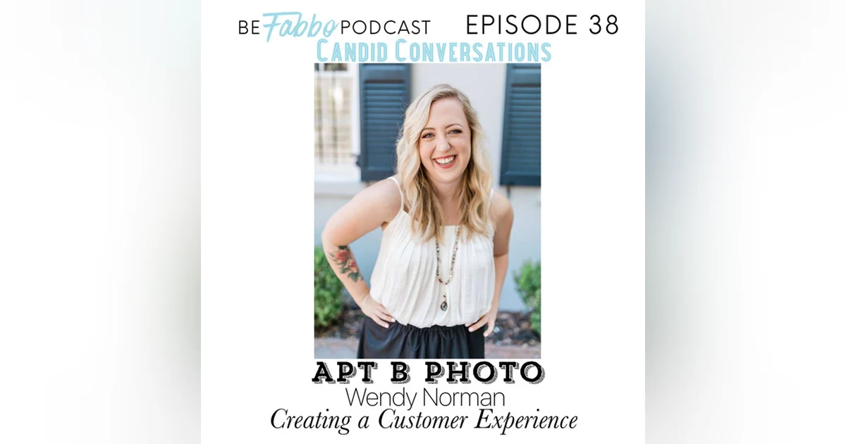 38: Creating a Customer Experience