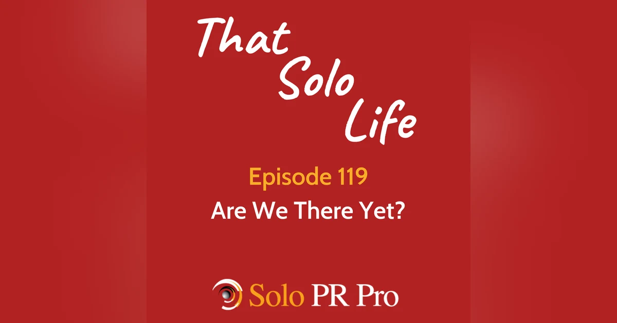 Are We There Yet? Episode 119