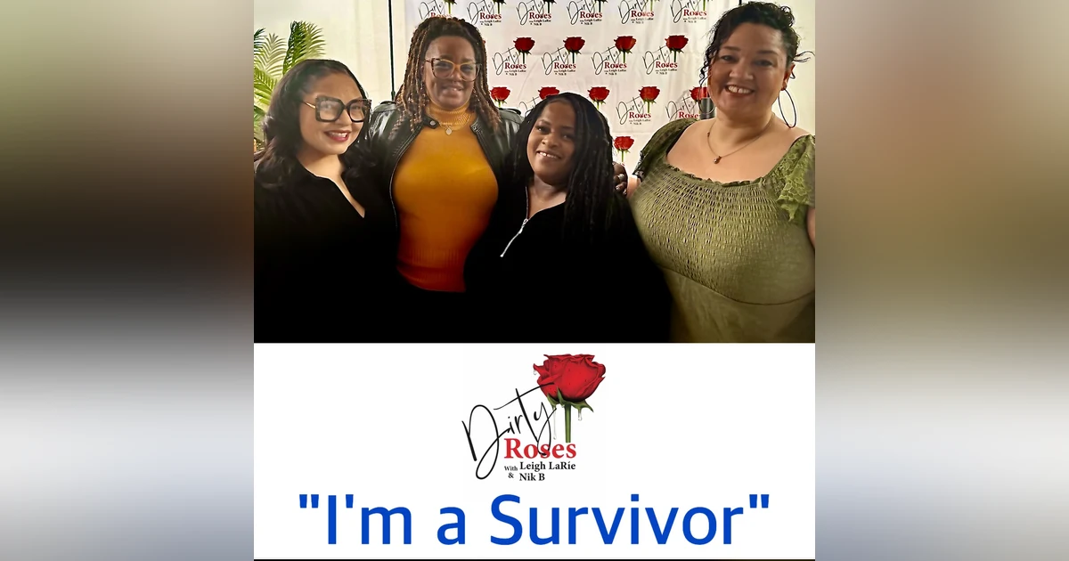 I'm a Survivor w/ Yolanda Merriweather & Kenyatta Trice