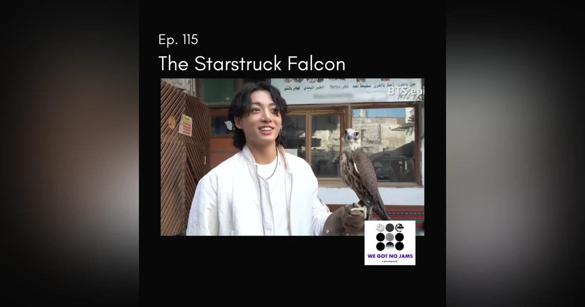 115. The Starstruck Falcon