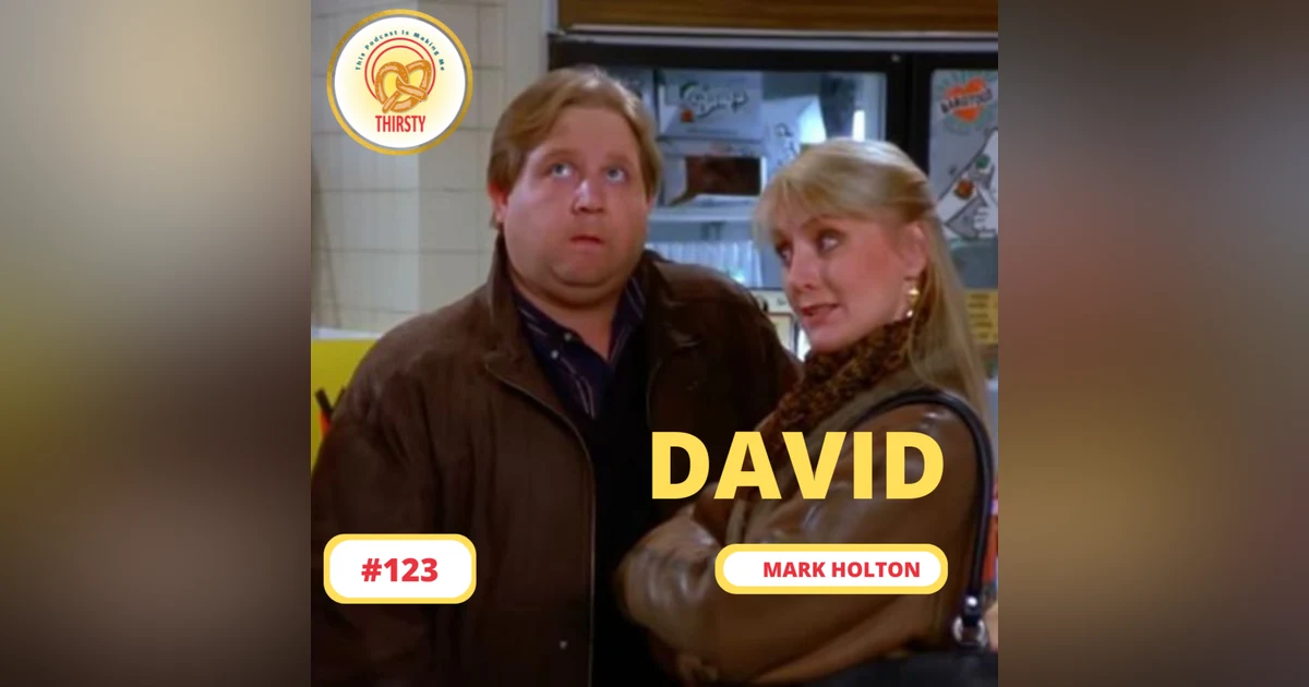 Seinfeld Podcast | Mark Holton | 123